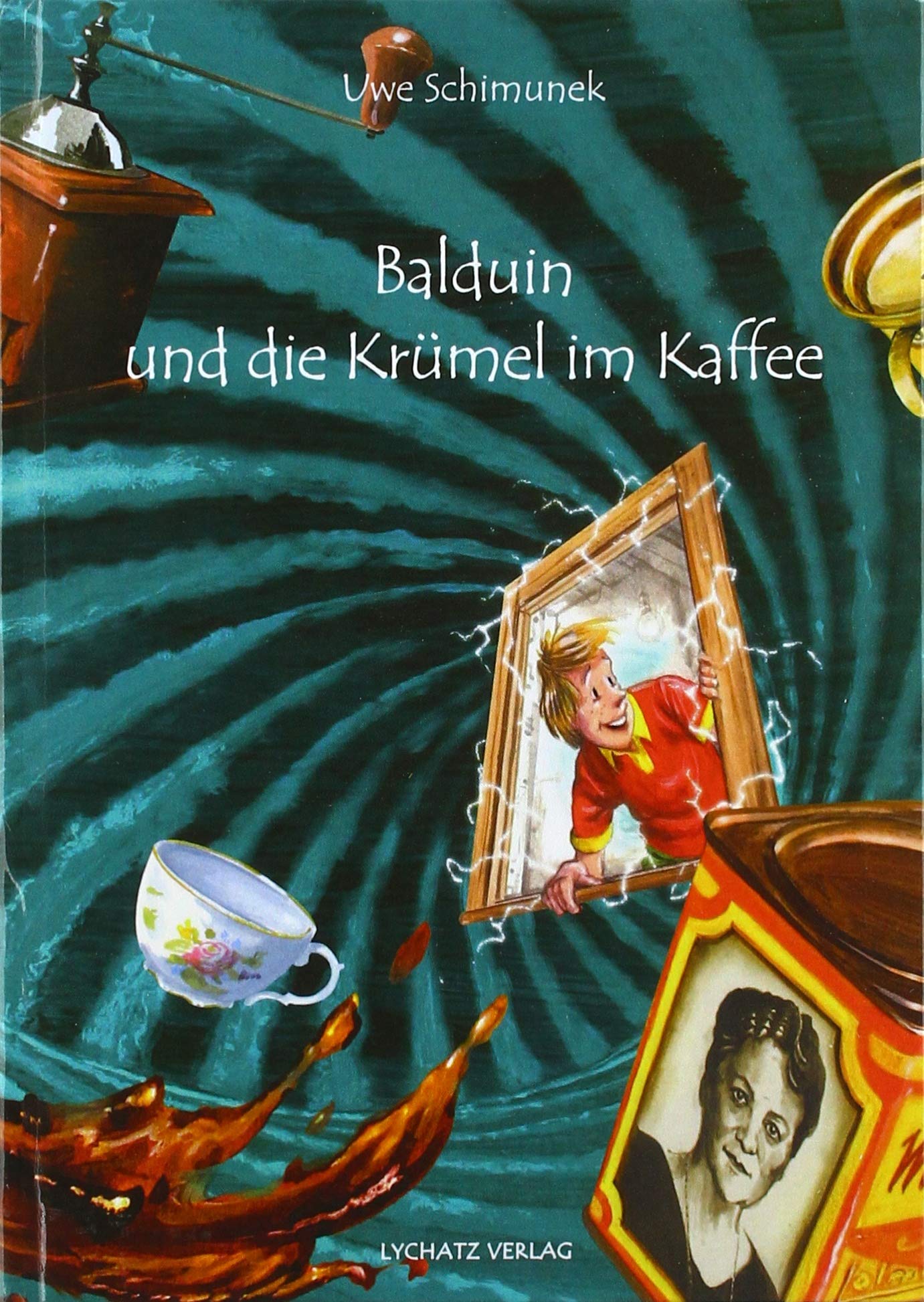 Balduin und die Krümel im Kaffee: Balduins 4. Abenteuer Contemporary literature
