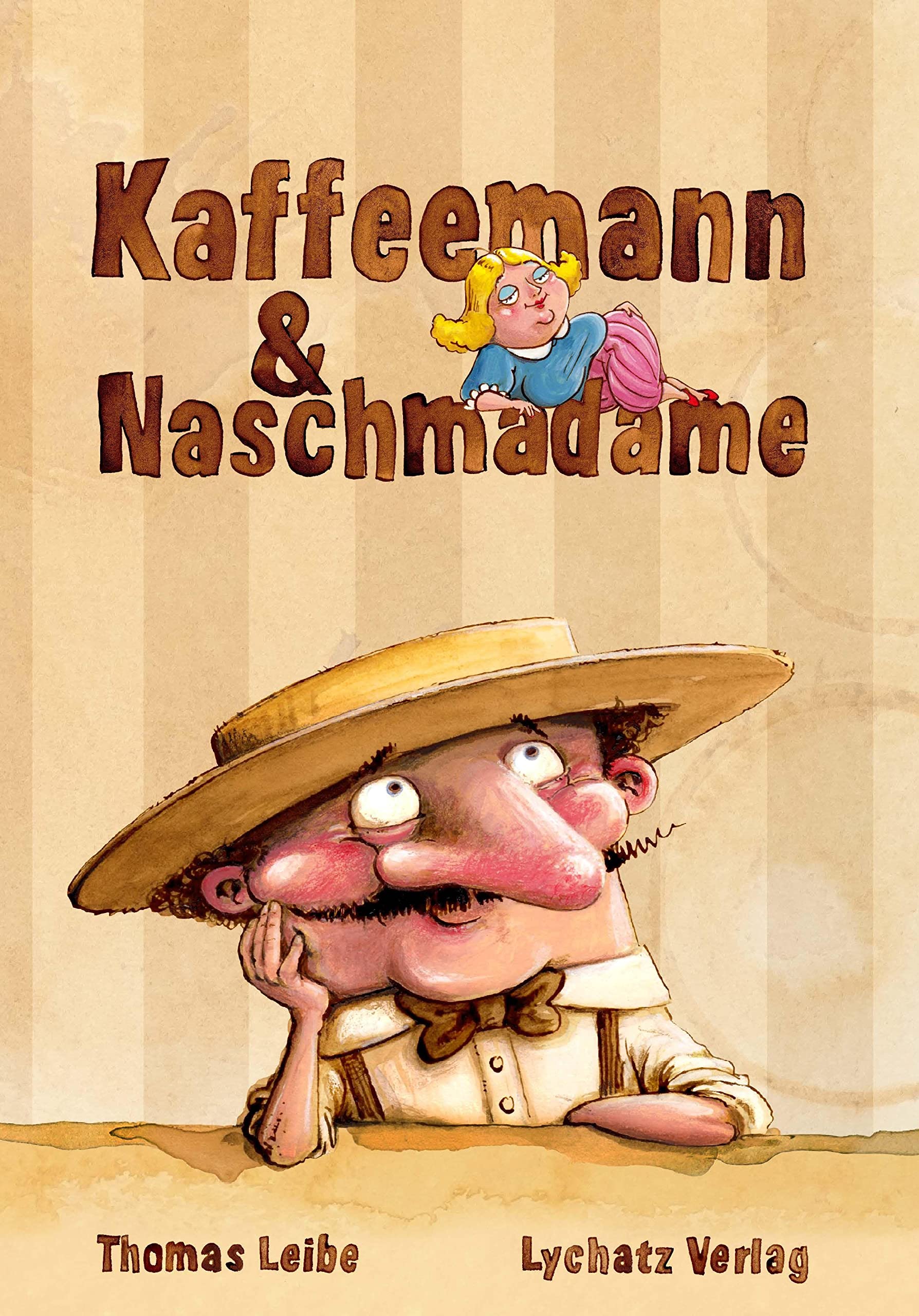 Kaffeemann & Naschmadam Contemporary literature Books