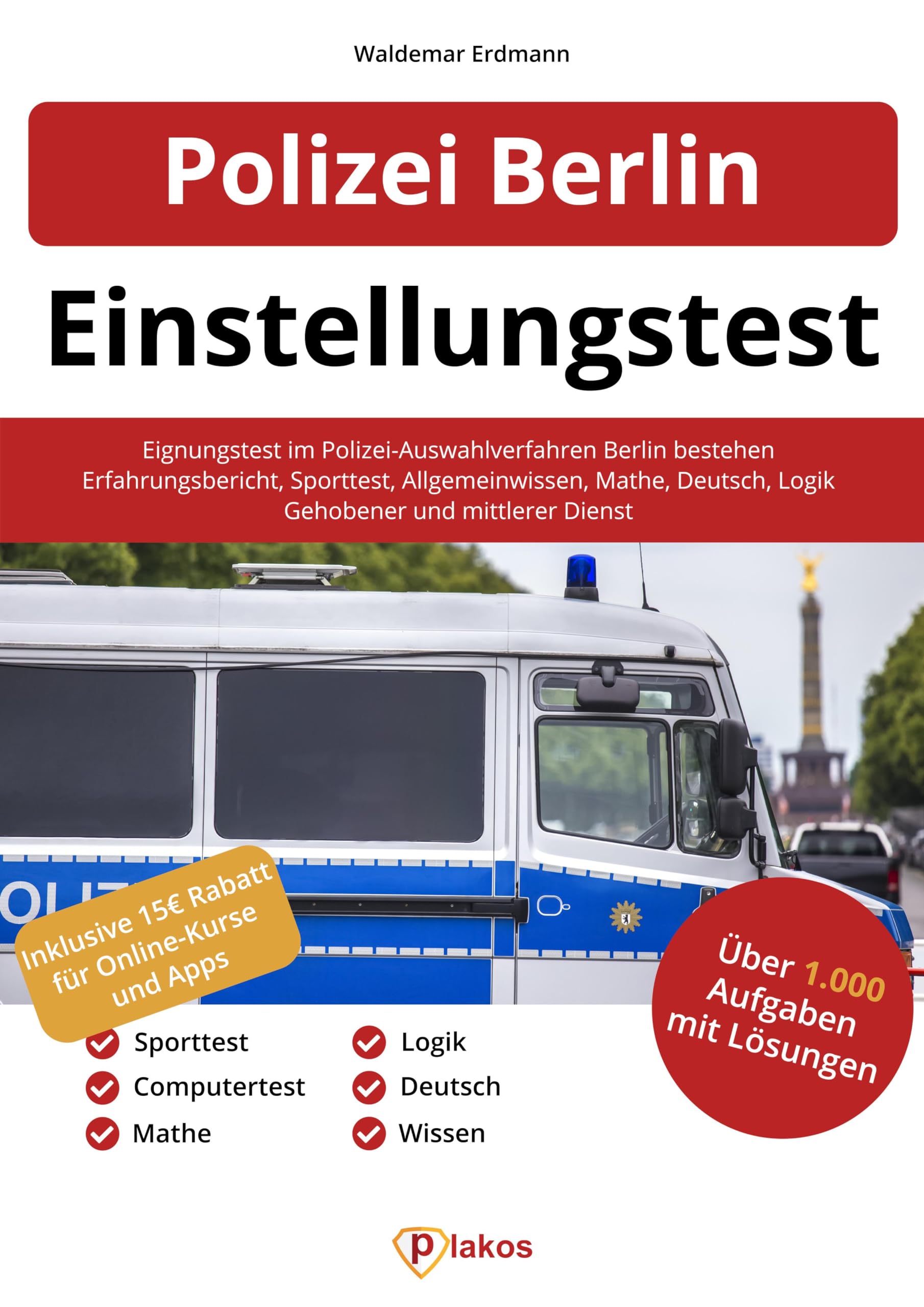 Einstellungstest Polizei Berlin Business, Finance & Career Books