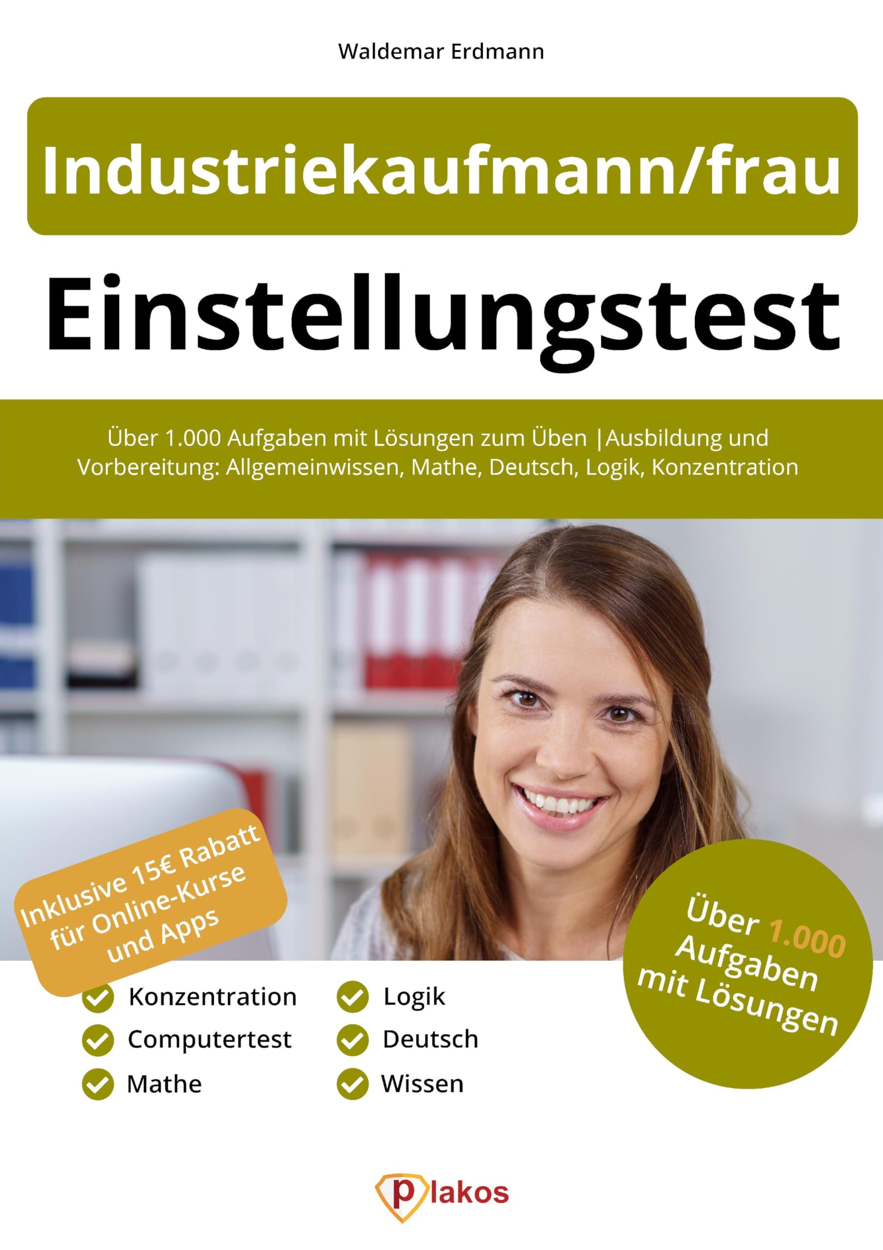 Einstellungstest Industriekaufmann / Industriekauffrau Business, Finance & Career