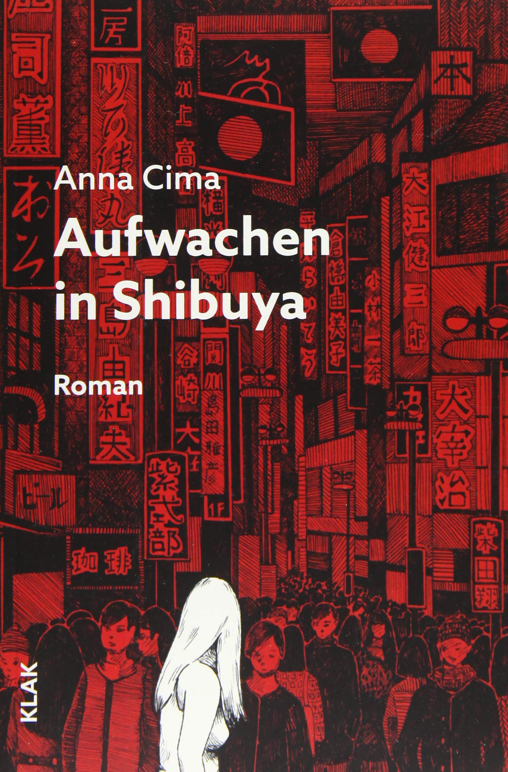 Aufwachen in Shibuya: Roman Contemporary literature