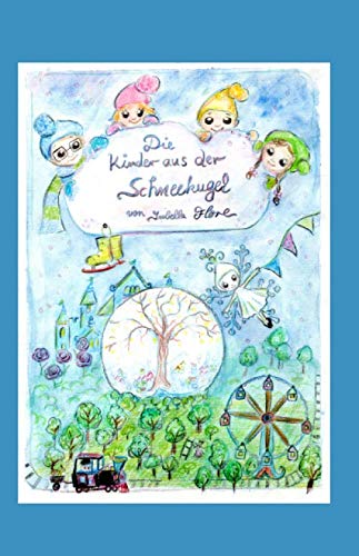 Product Image: Die Kinder aus der Schneekugel