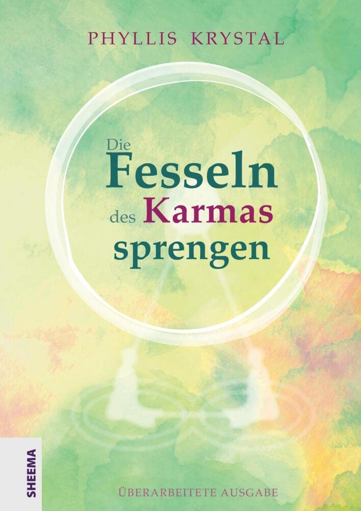 Die Fesseln des Karmas sprengen Health, Nutrition & Fitness