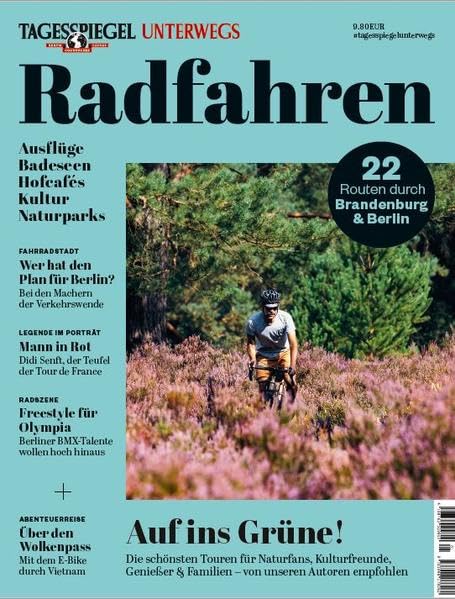 Radfahren: Tagesspiegel unterwegs Hiking & Cycling