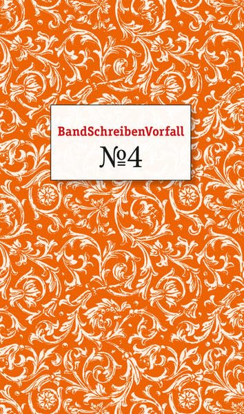BandSchreibenVorfall No. 4 Fiction
