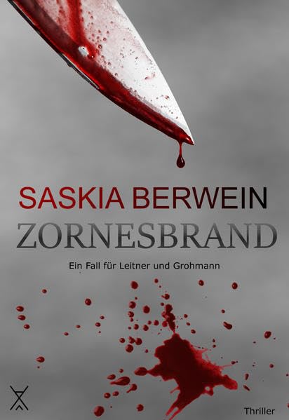 Zornesbrand (Ein Fall für Leitner & Grohmann) Contemporary literature
