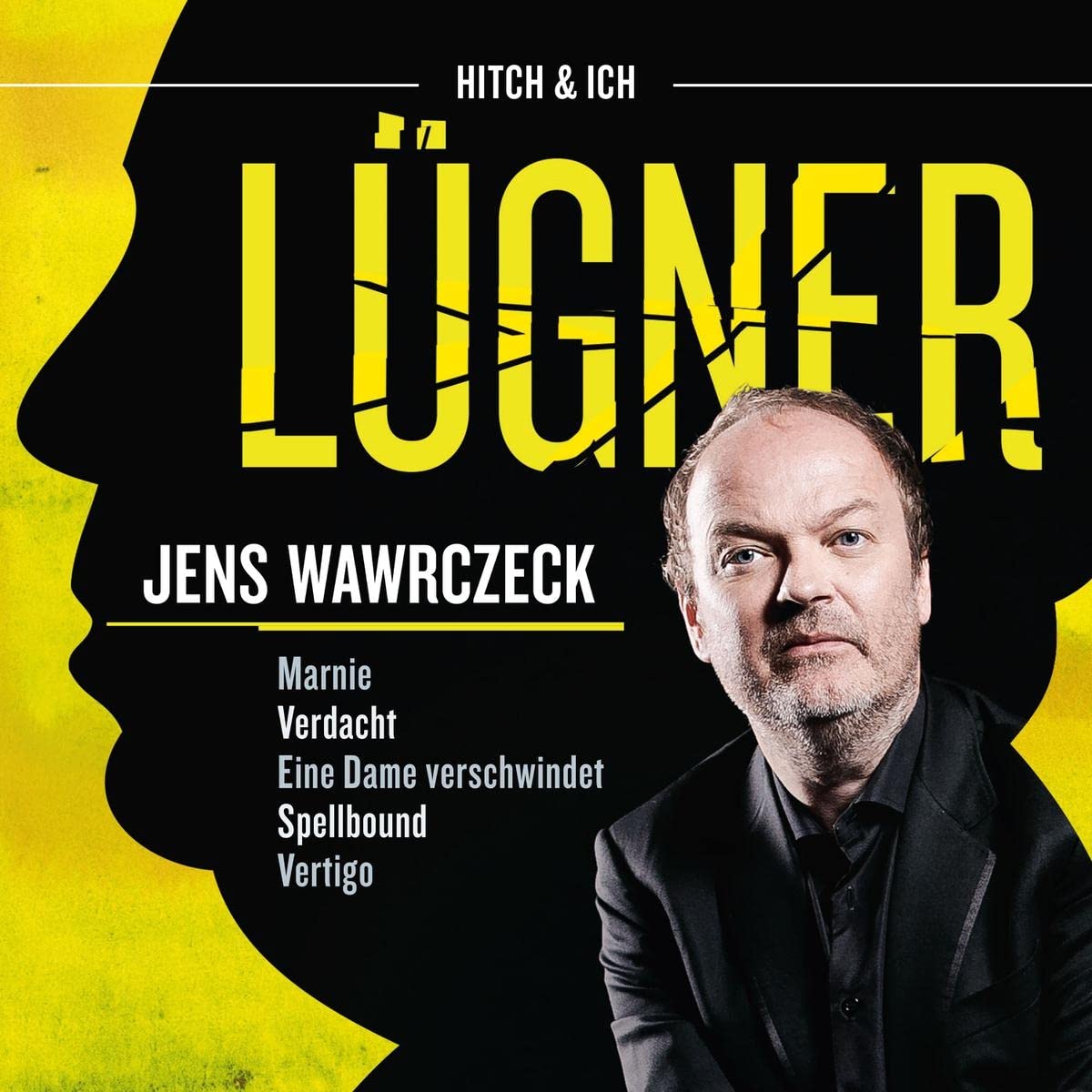 Lügner: Jens Wawrczeck Liest-Verfilmt Von Hitchc Detective & CSI