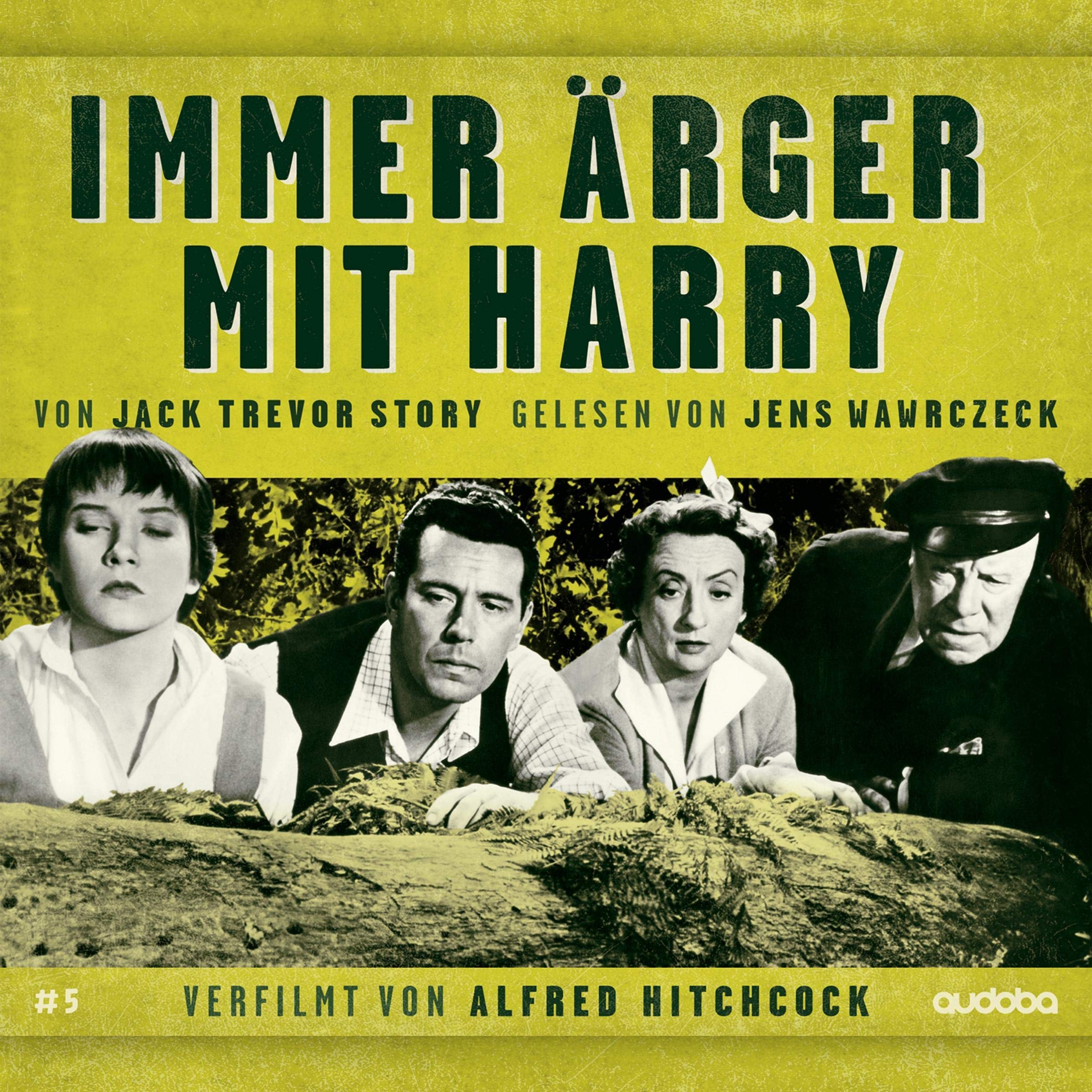 Immer Ärger mit Harry: Jens Wawrczeck Liest-Verf (Von Hitchcock verfilmt, von Jens Wawrczeck gelesen.) Detective & CSI