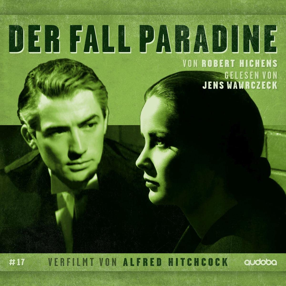 Der Fall Paradine - Jens Wawrczeck liest - verfilmt von Alfred Hitchcock Rock