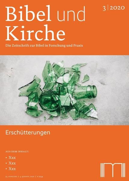 Bibel und Kirche / Erschütterungen: Ijob heute lesen Religion & Esotericism