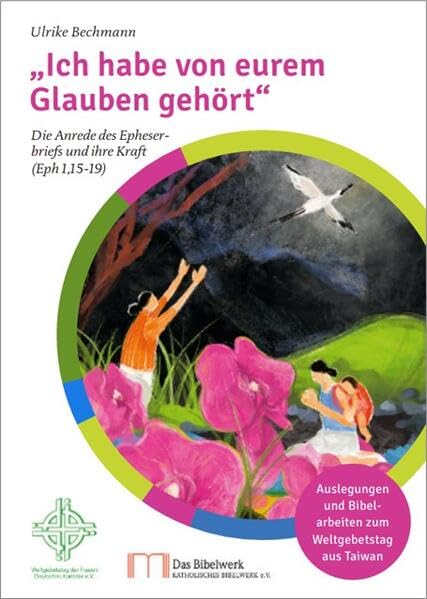 "Ich habe von eurem Glauben gehört": Die Anrede des Epheserbriefes und ihre Kraft (Eph1,15-19) Religion & Esotericism