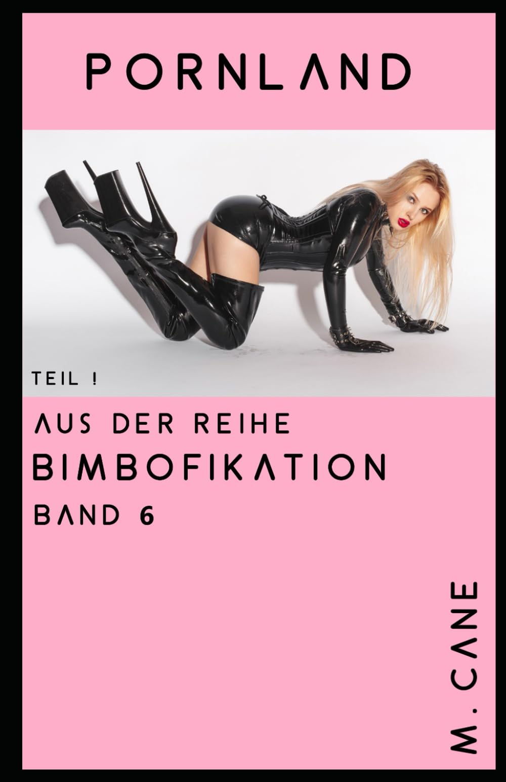 Pornland: Teil 1 - Bimbofikation Band 6 Classics