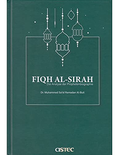 Fiqh al-Sirah Die Analyse der Prophetenbiographie Books