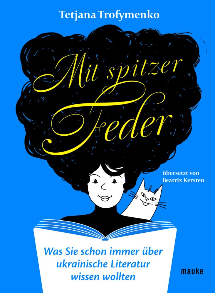 Mit spitzer Feder: Was Sie schon immer über ukrainische Literatur wissen wollten Social Sciences