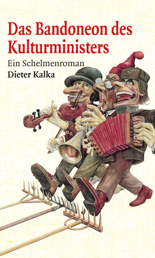 Das Bandoneon des Kulturministers Contemporary literature