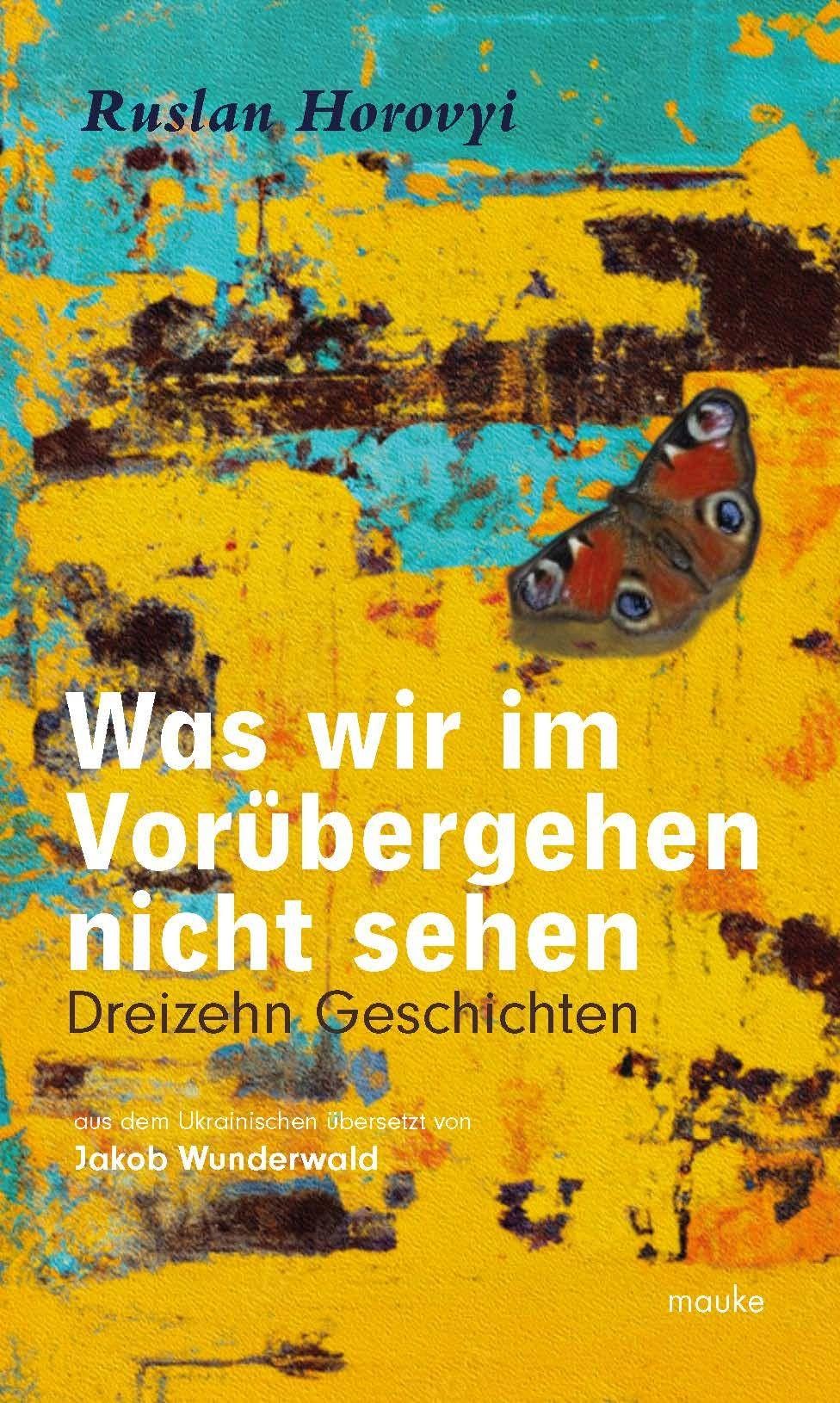 Was wir im Vorübergehen nicht sehen Contemporary literature