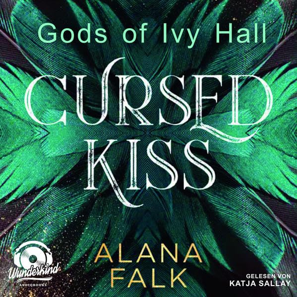 Gods of Ivy Hall: Cursed Kiss: Lesung Contemporary literature