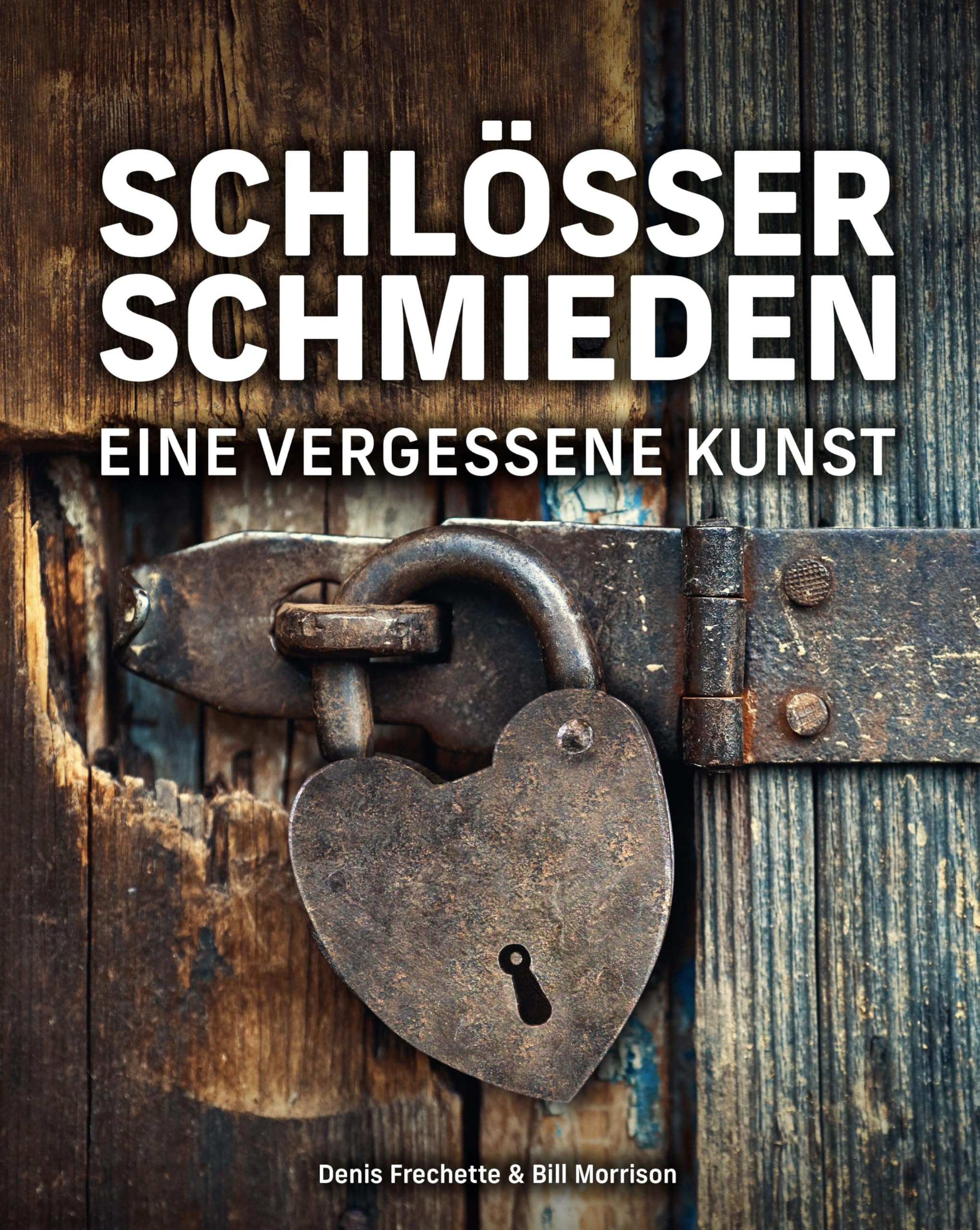 Schlösser schmieden: Eine vergessene Kunst Hobbies & Crafts