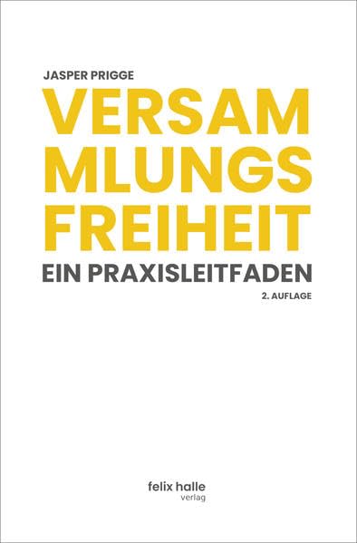 Product Image: Versammlungsfreiheit: Ein Praxisleitfaden