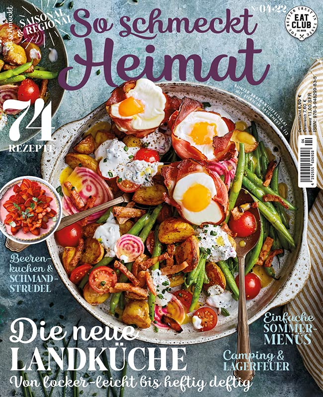 EAT CLUB - So schmeckt Heimat (Ausgabe 04/2022) Cooking & Enjoying