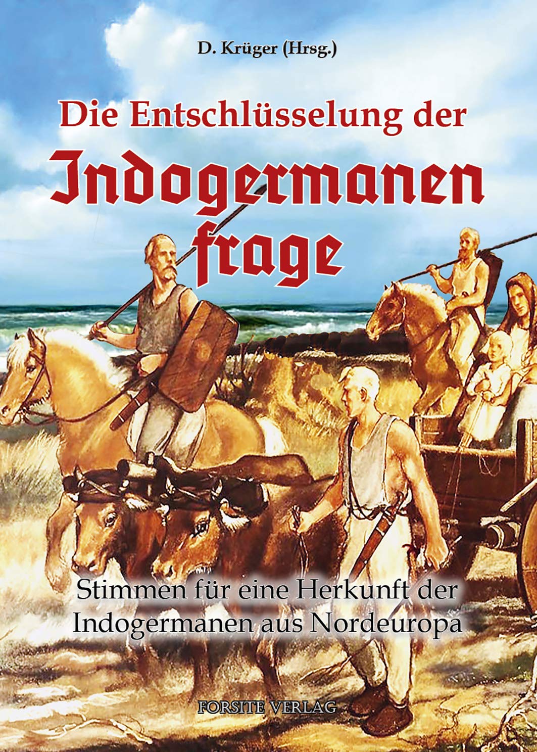 Die Entschlüsselung der Indogermanenfrage Books