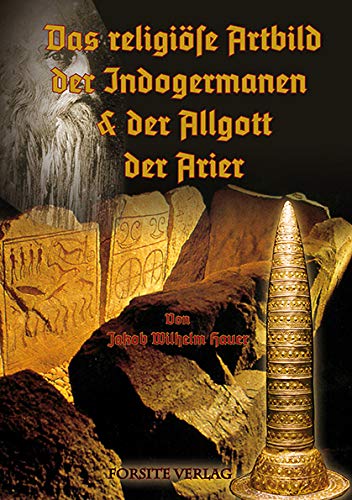 Das religiöse Artbild der Indogermanen und Rudra-Siva, der Allgott der Arier Books