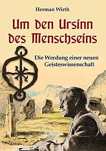Um den Ursinn des Menschseins Politics & History