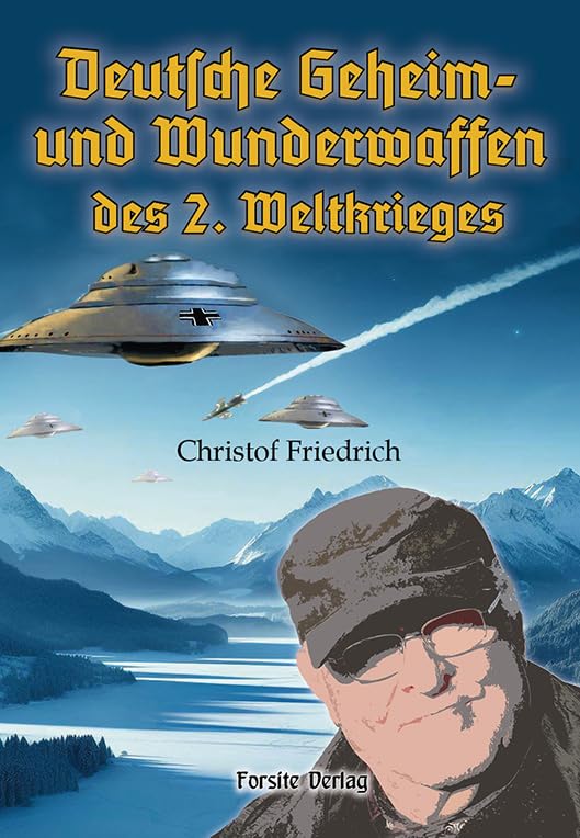Deutsche Geheim- und Wunderwaffen des 2. Weltkrieges Politics & History