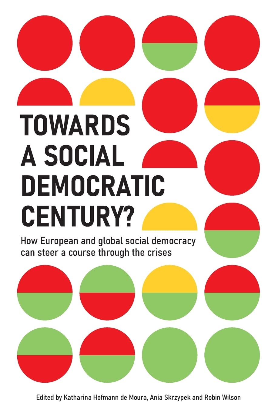 Towards a Social Democratic Century? Law