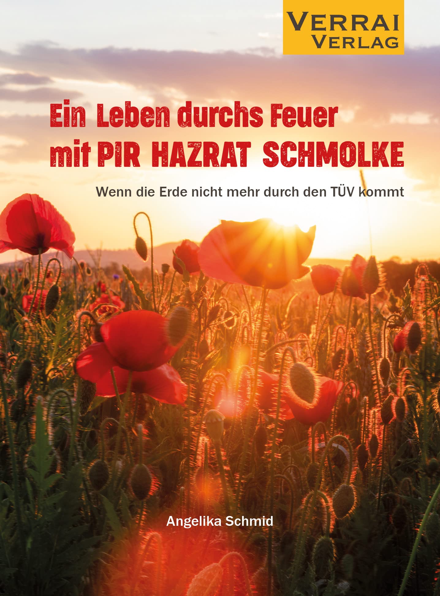 Ein Leben durchs Feuer mit PIR HAZRAT SCHMOLKE: „Wenn die Erde nicht mehr durch den TÜV kommt“ Religion & Esotericism
