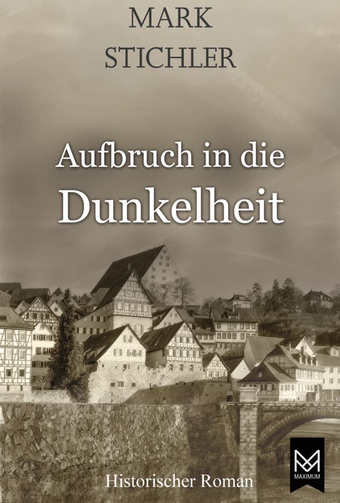 Aufbruch in die Dunkelheit: Historischer Roman (Mandelbaum-Reihe) Action & Adventure