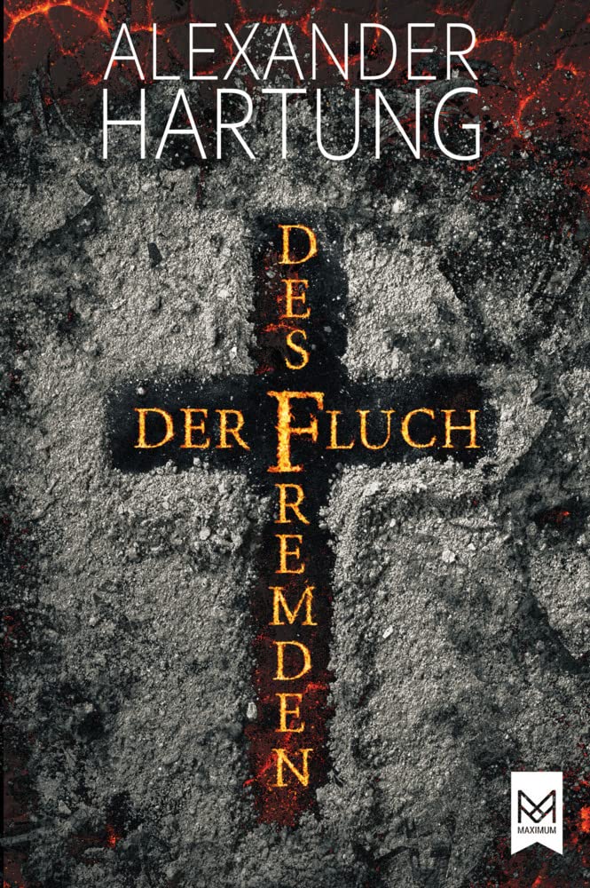 Der Fluch des Fremden: Historischer Roman. Spannend und temporeich – eine Mordserie zu Beginn des 17. Jahrhunderts Historical Fiction
