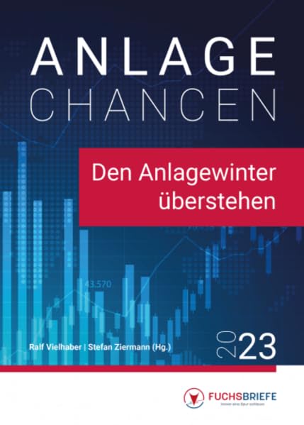 Anlagechancen 2023: Den Anlagewinter überstehen Law