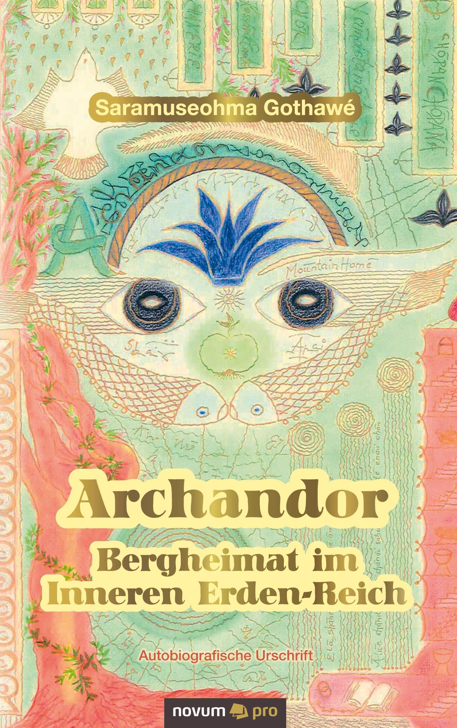 Archandor - Bergheimat im Inneren Erden-Reich Contemporary literature