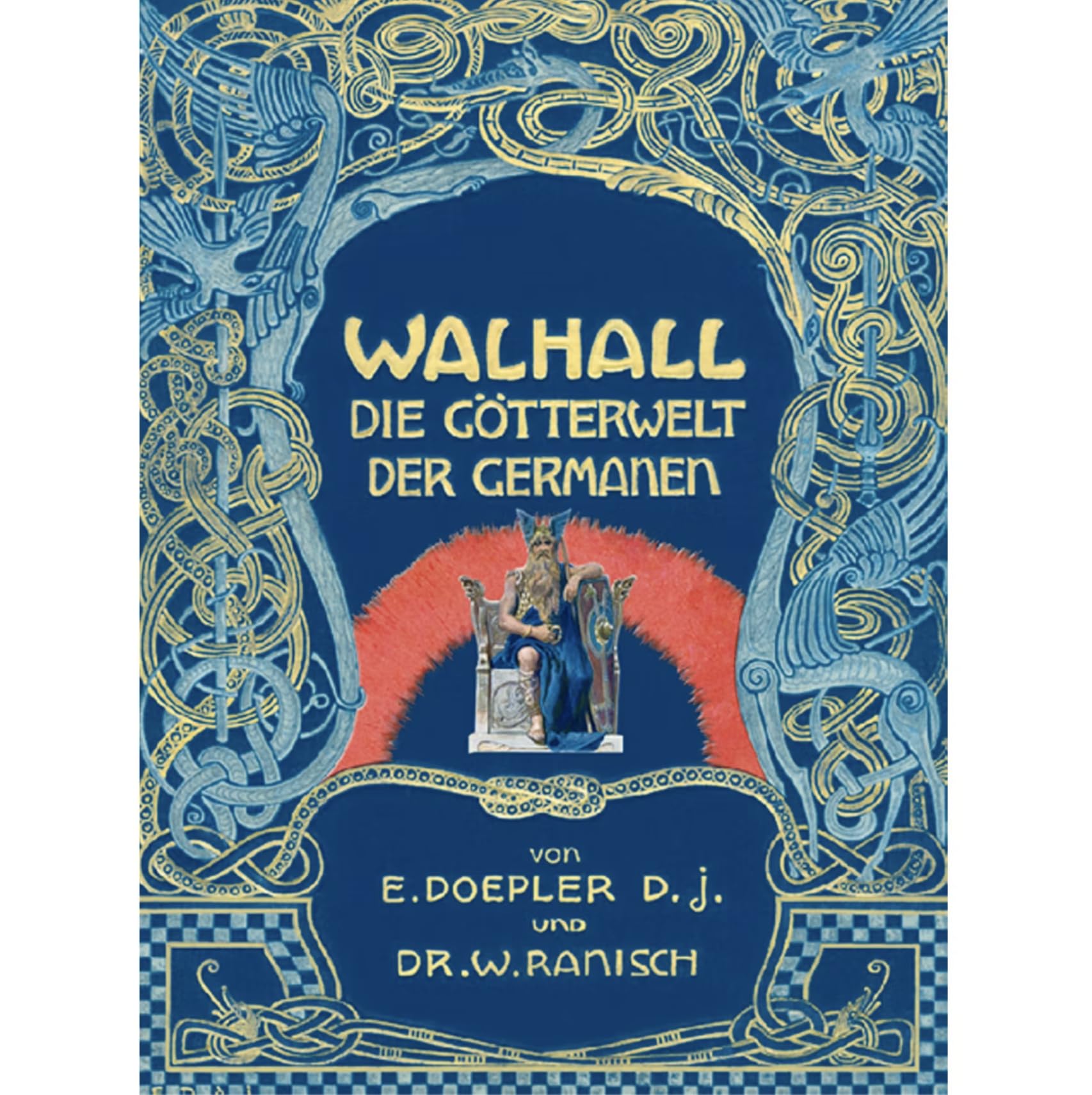 Walhall. Die Götterwelt der Germanen. Reprint der Originalausgabe aus dem Jahr 1900. Books