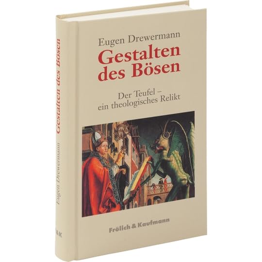 Gestalten des Bösen. Der Teufel - ein theologisches Relikt. Books