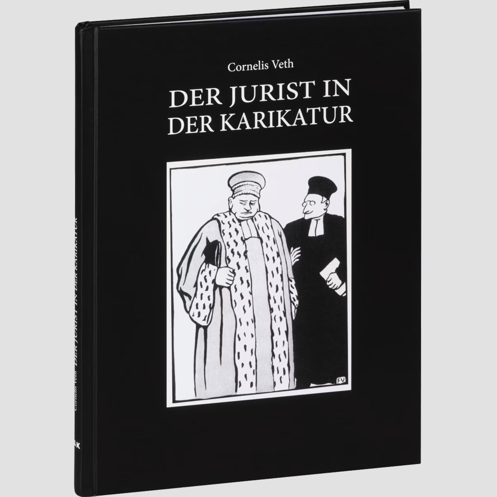 Der Jurist in der Karikatur Books