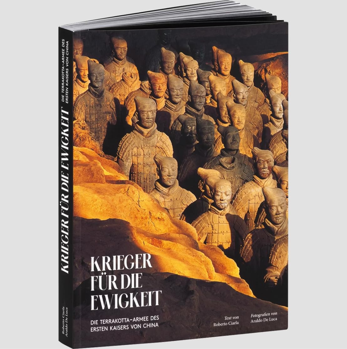Krieger für die Ewigkeit. Die Terrakotta-Armee des ersten Kaisers von China. Books