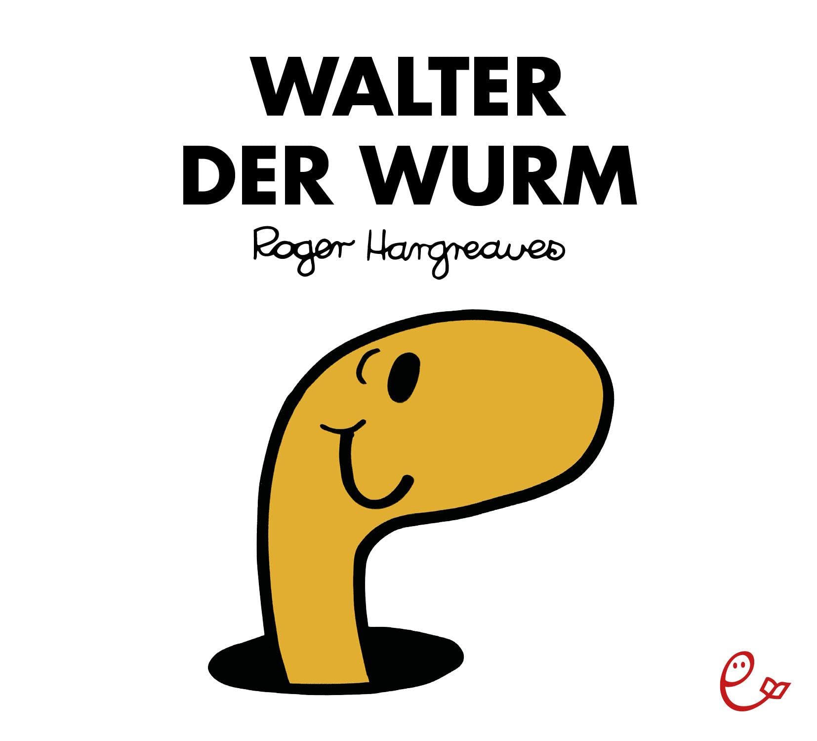 Walter der Wurm Parents & Children Books