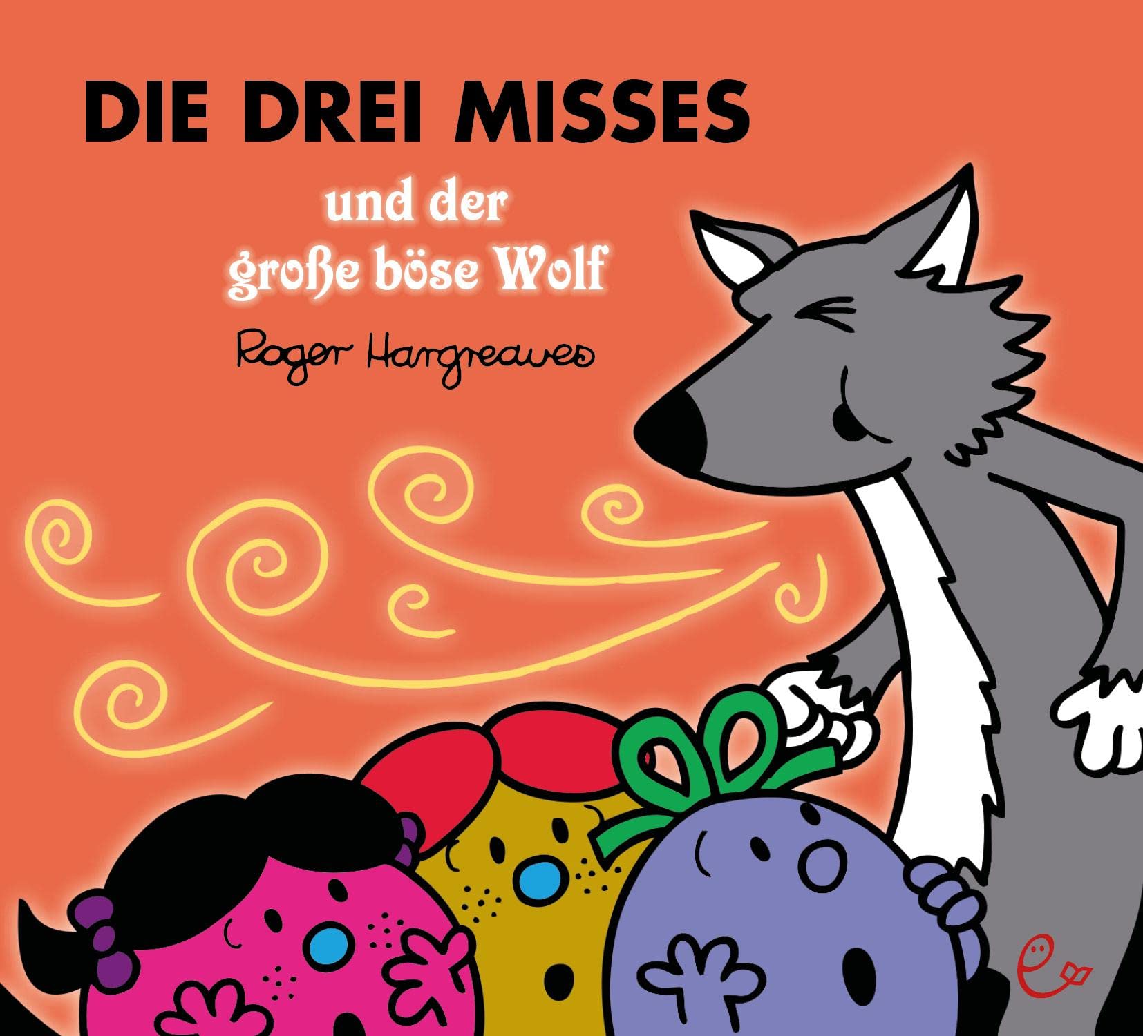 Die drei Misses und der große böse Wolf (Mr. Men und Little Miss) Parents & Children