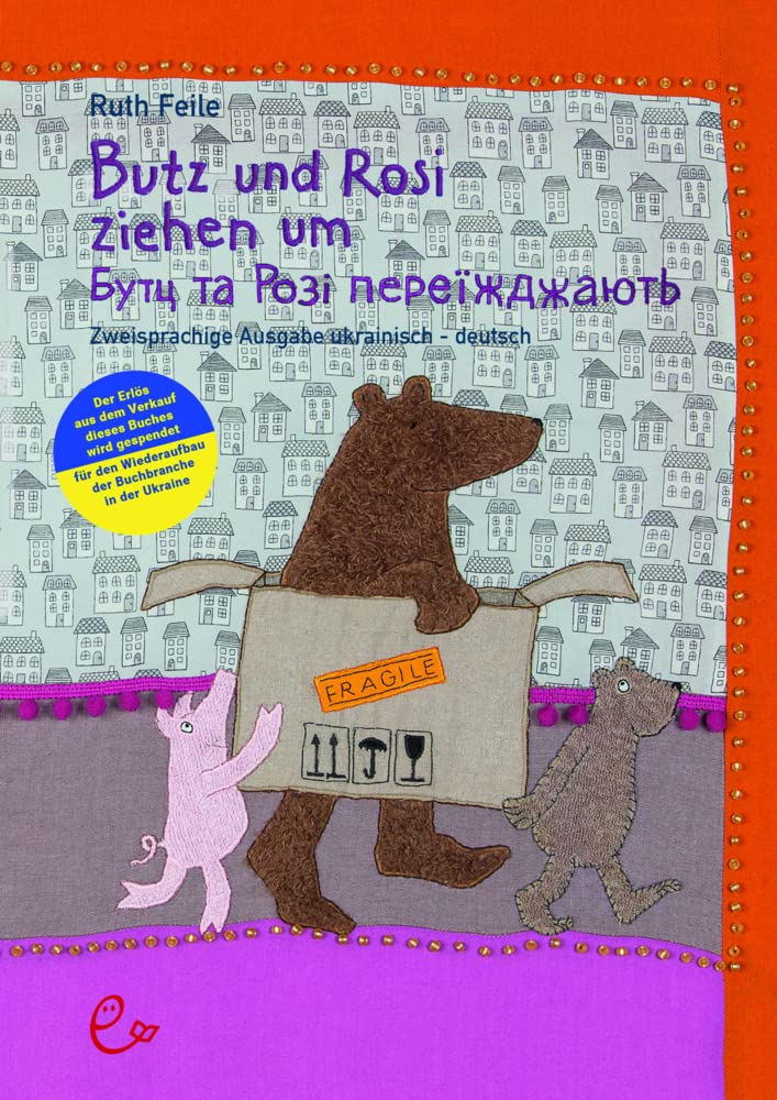Butz und Rosi ziehen um ukrainisch-deutsch Children's books