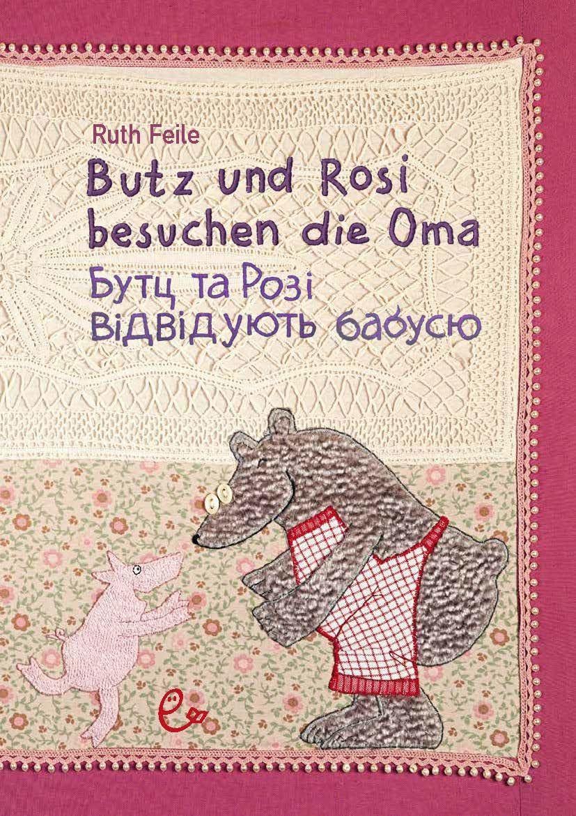 Butz und Rosi besuchen die Oma ukrainisch-deutsch book