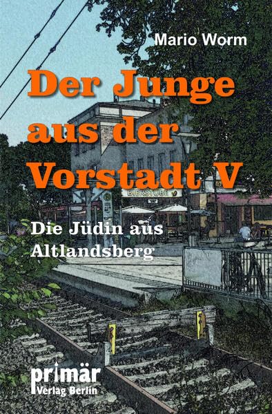 Der Junge aus der Vorstadt 5: Die Jüdin aus Altlandsberg Law