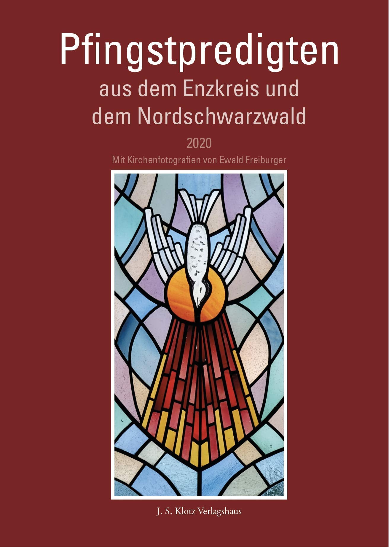 Pfingstpredigten aus dem Enzkreis und dem Nordschwarzwald 2020 Religion & Esotericism