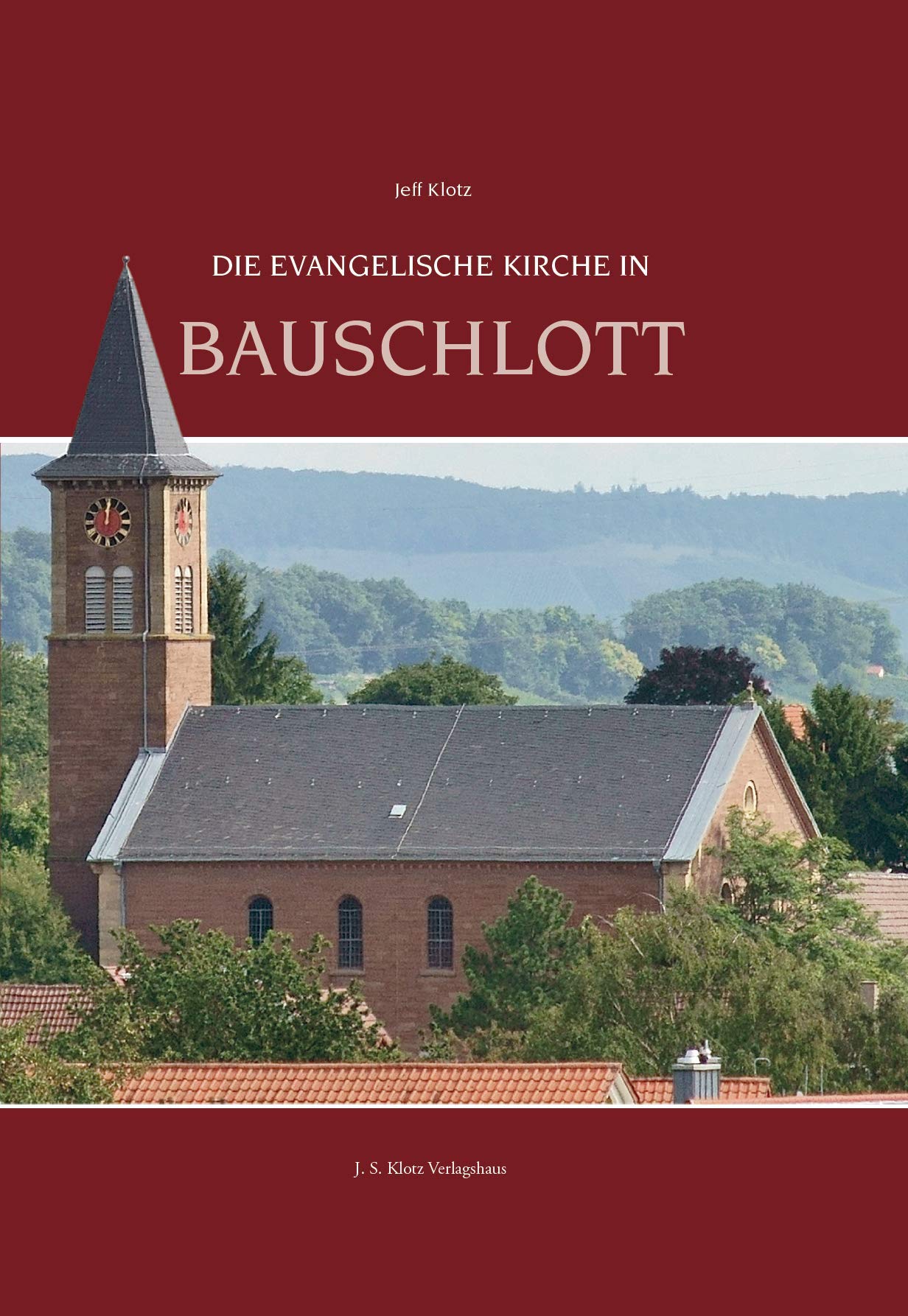 Die Evangelische Kirche in Bauschlott Architecture