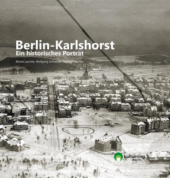 Berlin-Karlshorst: Ein historisches Porträt Books