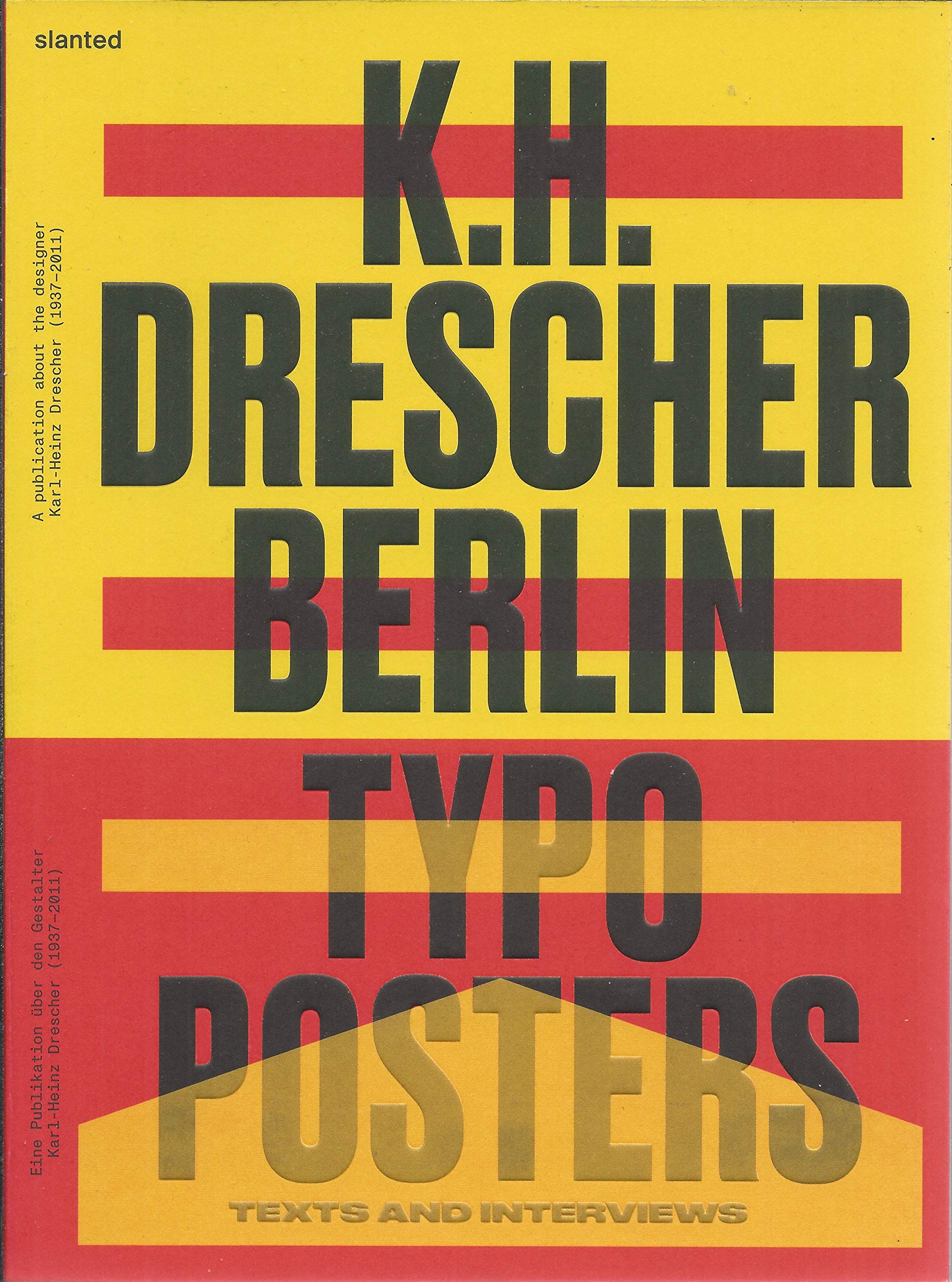 Karl-Heinz Drescher-Berlin Typo Posters, Texts, and Interviews Architecture