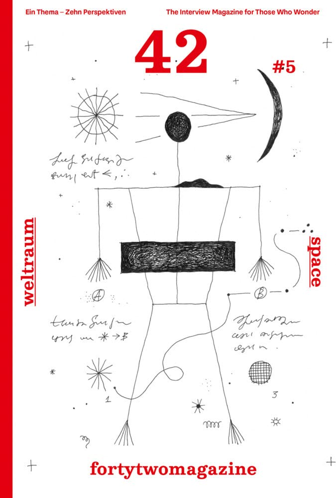 fortytwomagazine #5 – Weltraum Architecture