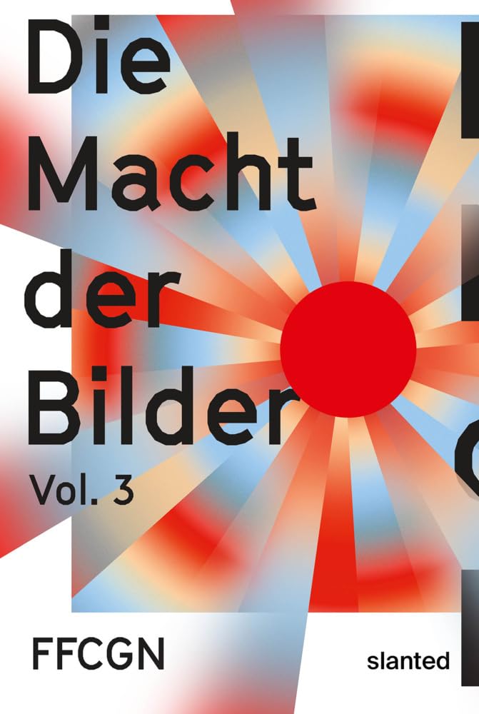 FFCGN - Die Macht der Bilder Vol. 3 Film, Art & Culture