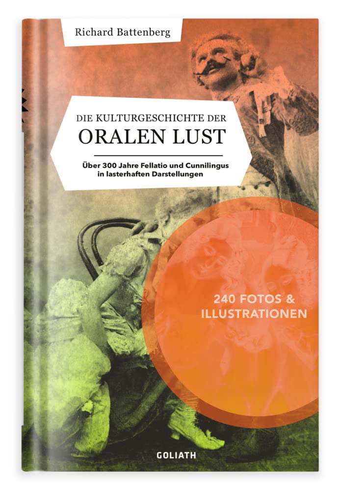 Die Kulturgeschichte der oralen Lust: Über 300 Jahre Fellatio und Cunnilingus in lasterhaften Darstellungen Calendars